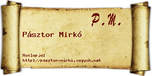 Pásztor Mirkó névjegykártya